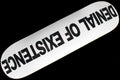 Denial of Existence Deck 8.25" & 8.38"