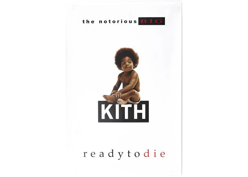 Kith The Notorious B.I.G Ready to Die Poster White