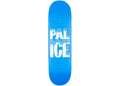 Palace Pal Ice 8.41 Skateboard Deck Blue